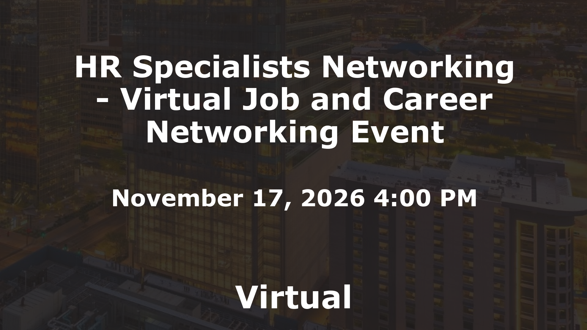 HR Specialists Networking - Virtual Job and Career Networking Event event image